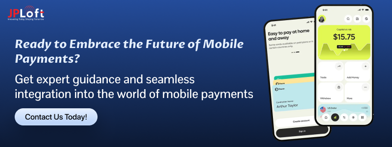 Ready to Embrace the Future of Mobile Payments